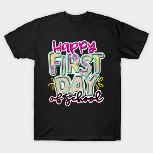 Happy first day of school T-Shirt